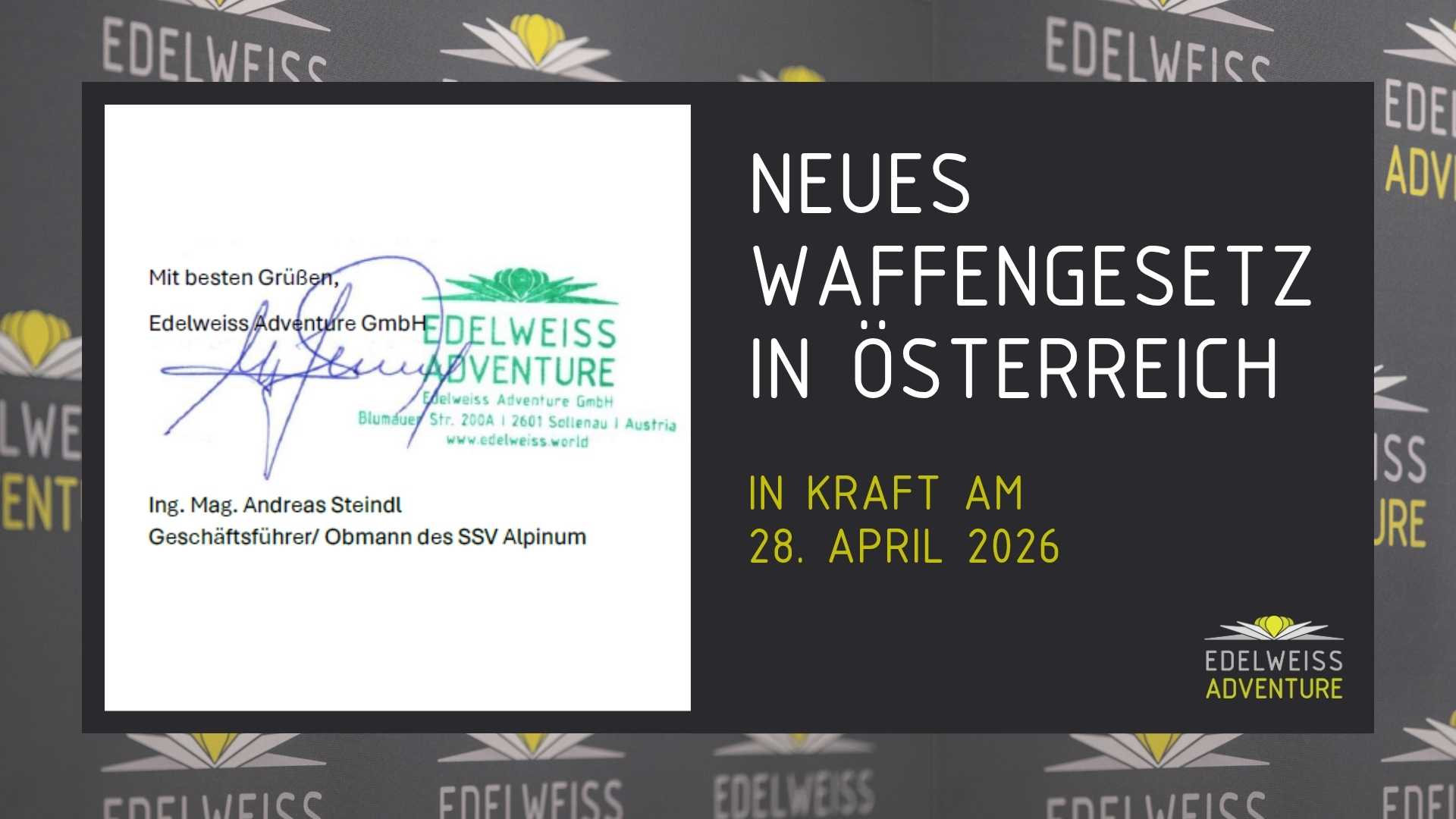 Grafik als Block Header mit der Überschrift "neues Waffenrecht in Österreich" und einem Foto eines Edelweiss-Stempels